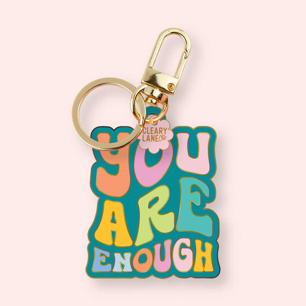 You Are Enough Enamel Keychain