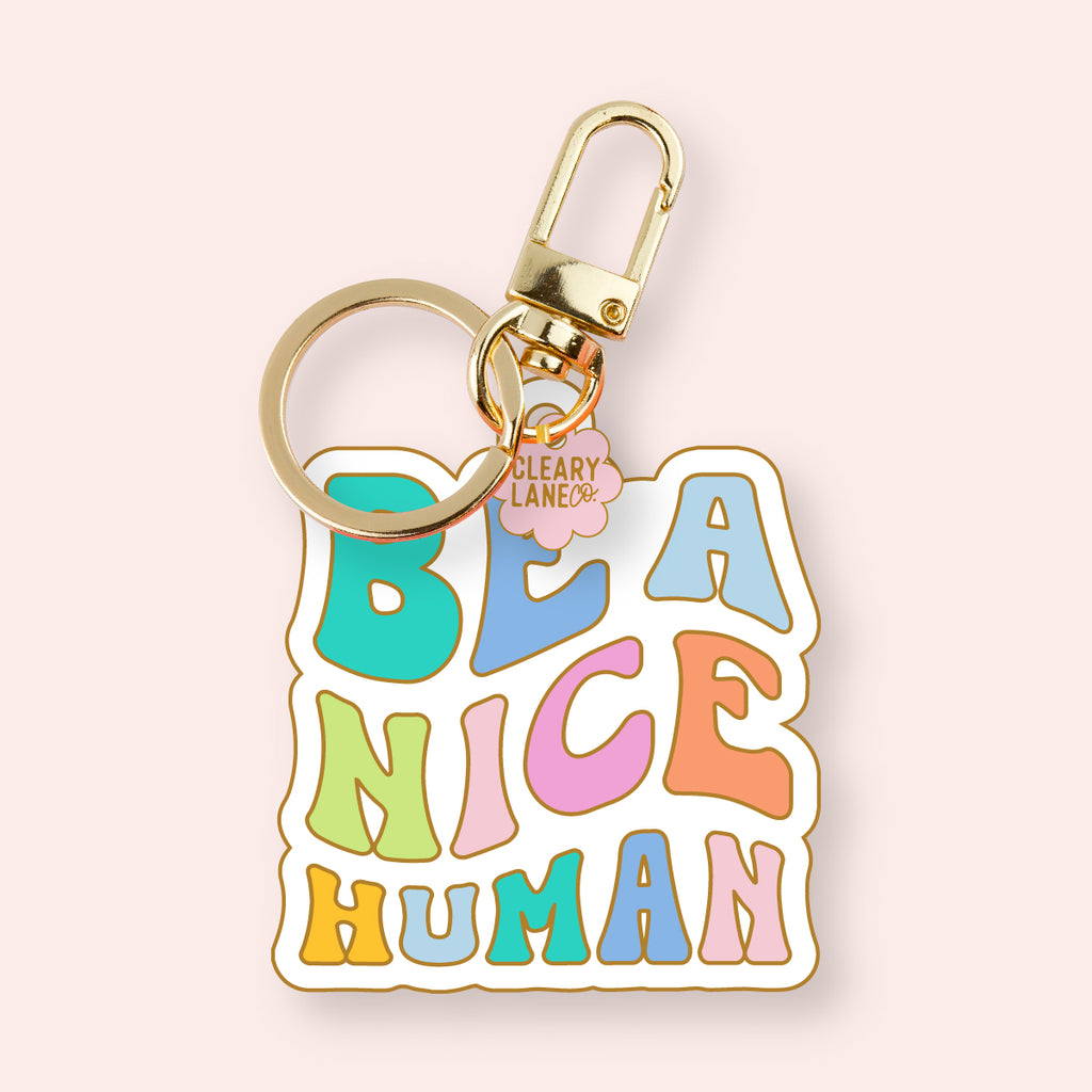 Be A Nice Human Enamel Keychain