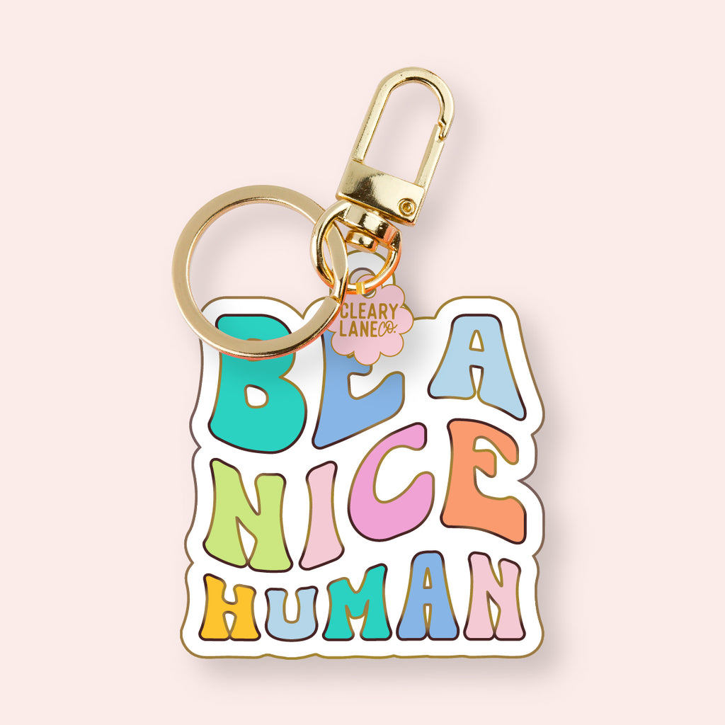 Be A Nice Human Enamel Keychain