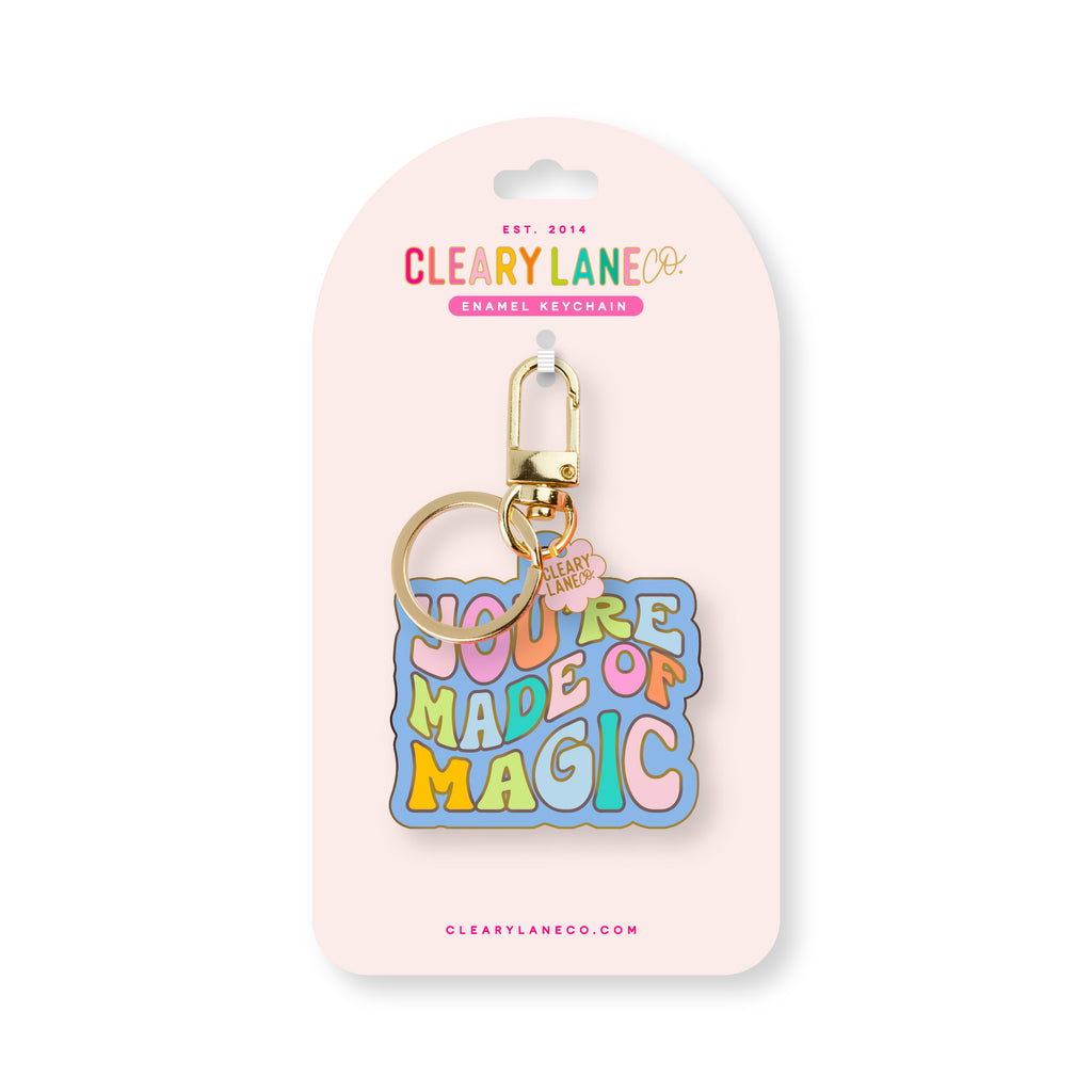 You're Made of Magic Enamel Keychain