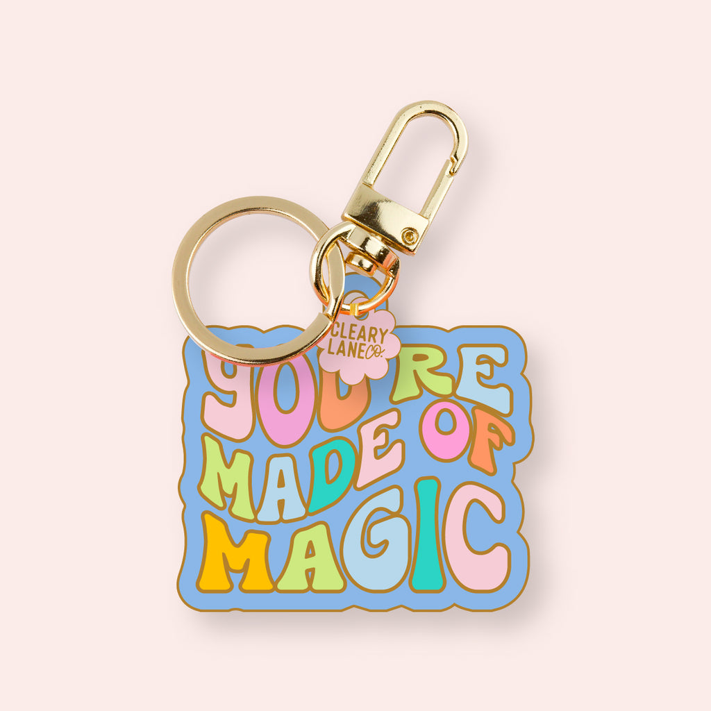 You're Made of Magic Enamel Keychain